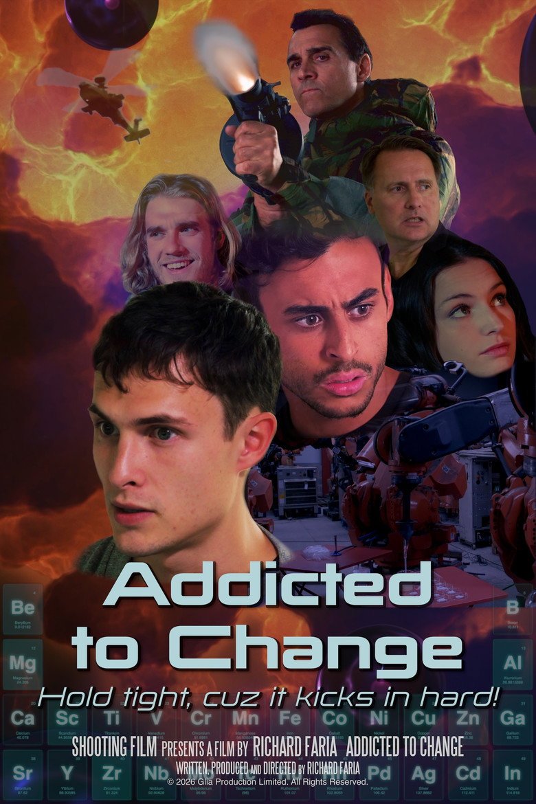 Addicted to Change (2026) Movie