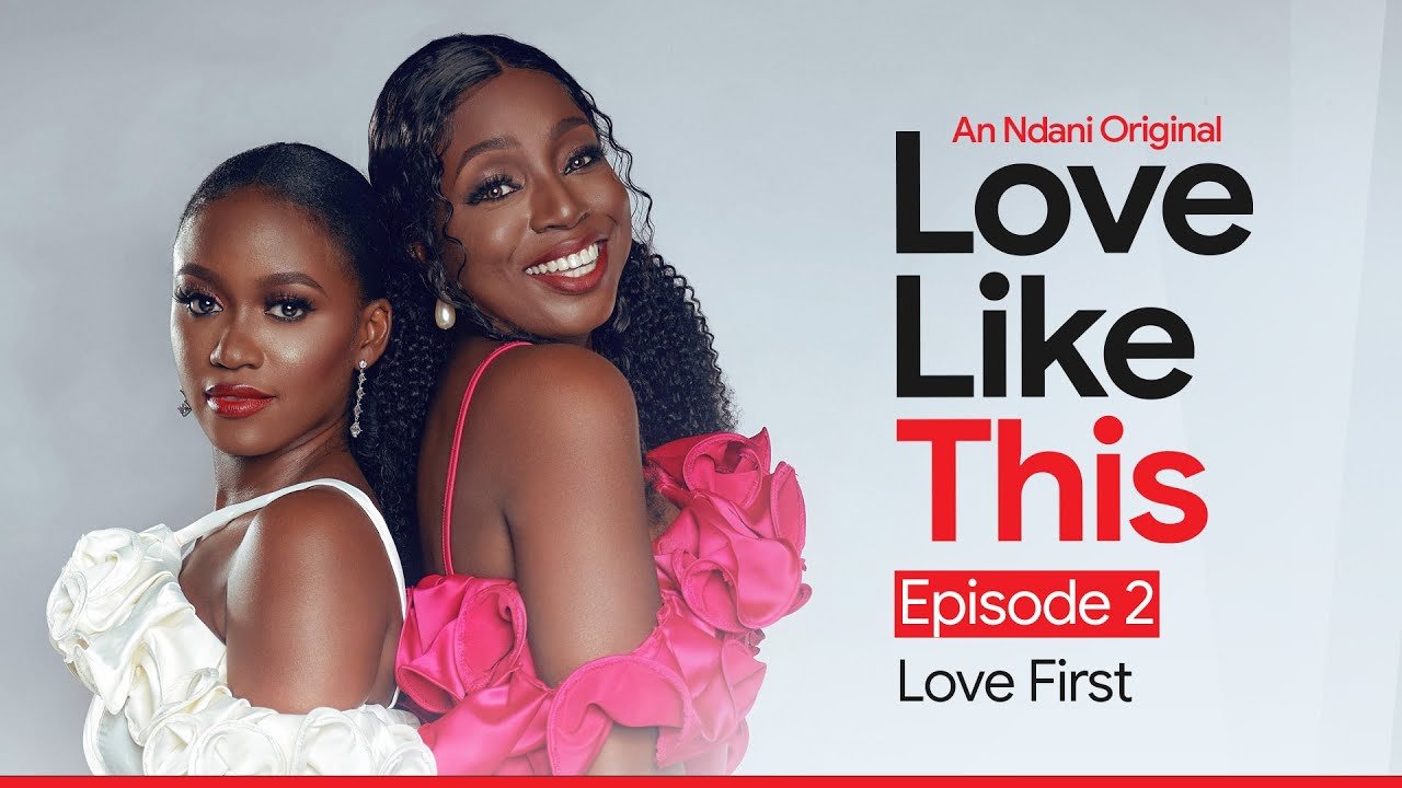 Download Love Like This - Love First (Episode 2) Series Download |