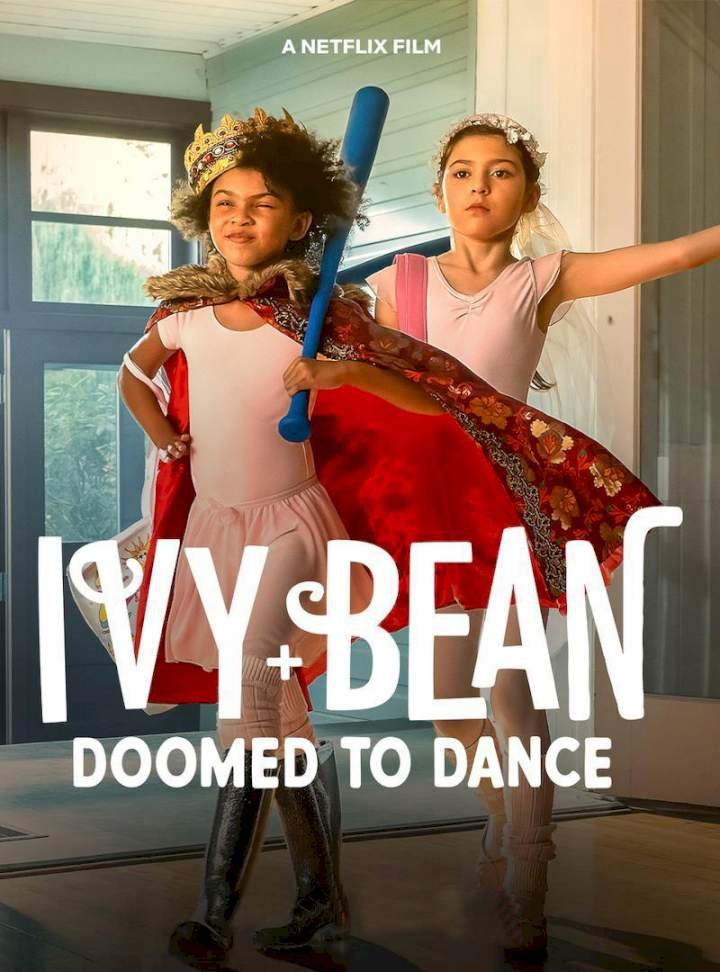 Ivy + Bean: Doomed to Dance (2022) Download