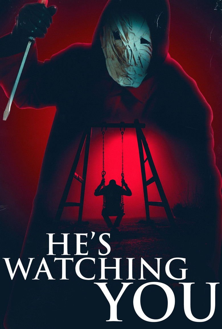 He's Watching You (2026) Movie